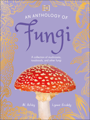 An Anthology of Fungi - ebook